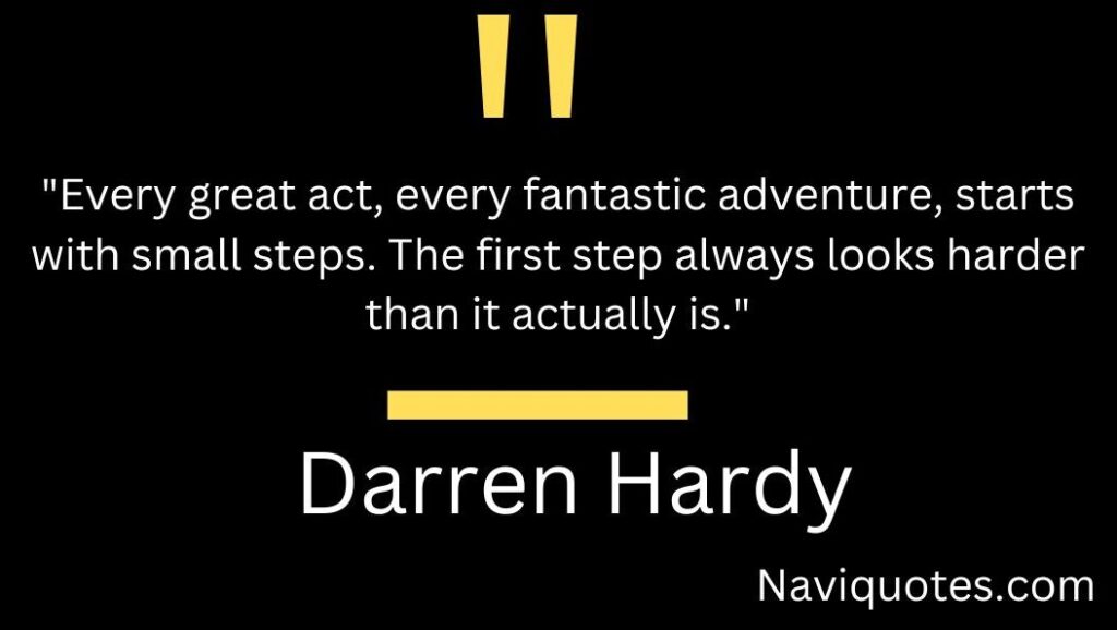 Best Darren Hardy Quotes on Success
