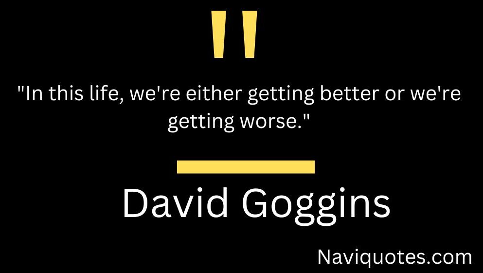 Best David Goggins Quotes