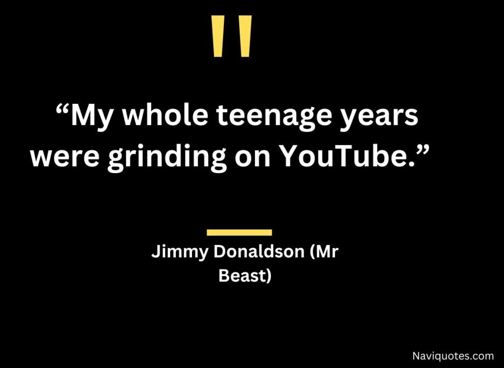 Mr Beast Quotes