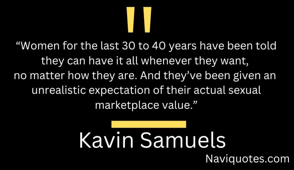 Kevin Samuels Best Quotes