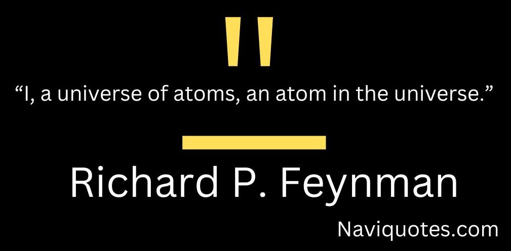 Richard P. Feynman Top Quotes