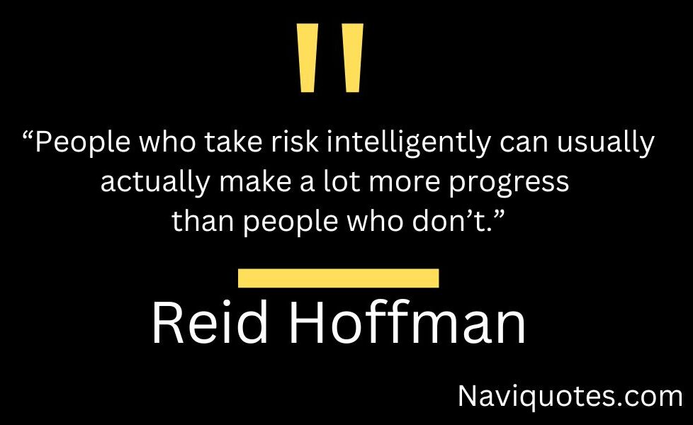 Inspirational Reid Hoffman Quotes On Success