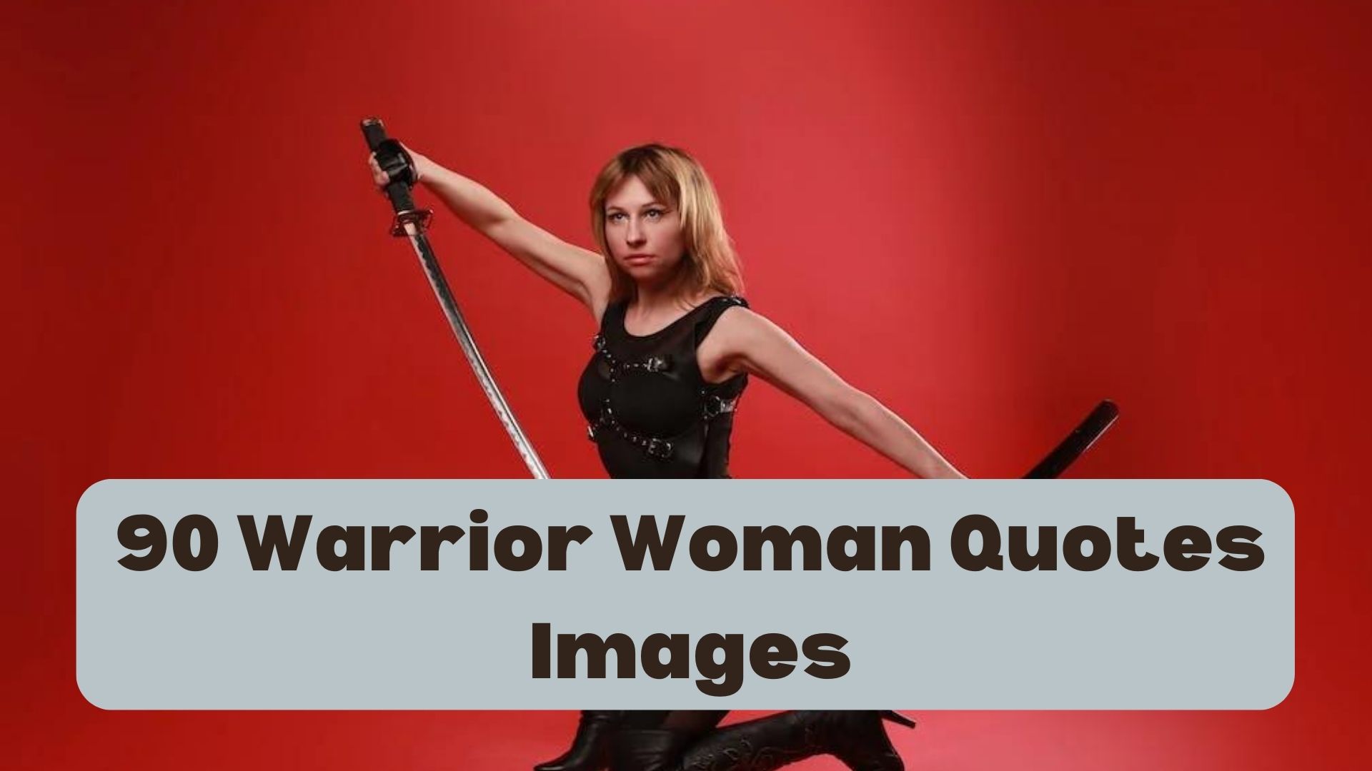 Woman Warrior Quotes Images