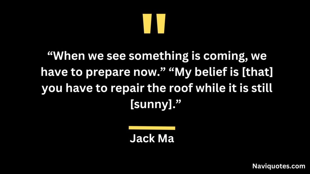 Jack Ma Quotes