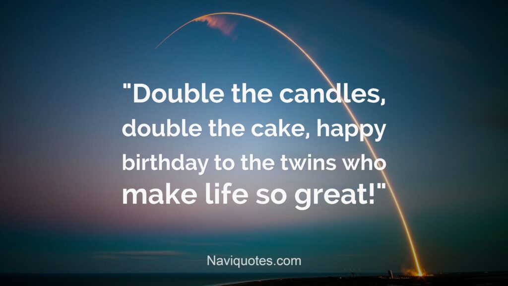 Twin Birthday Quotes