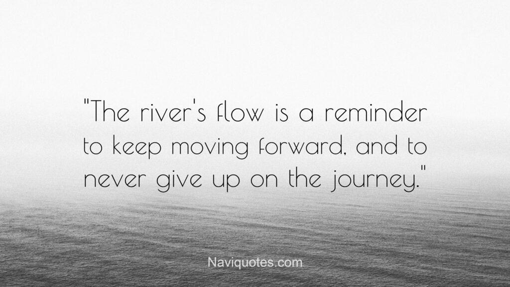 River quotes and captions