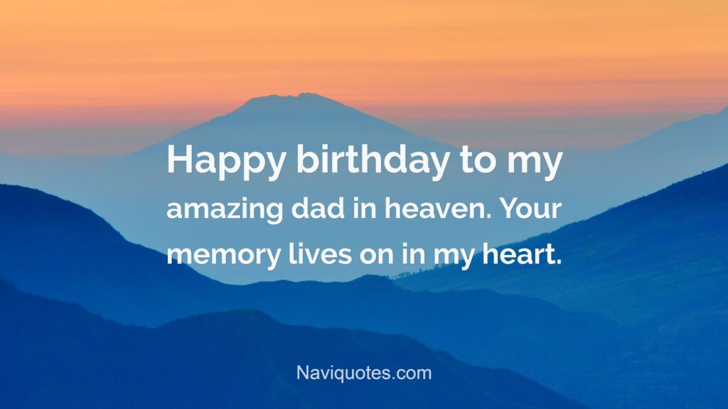 Birthday Wishes for Dad in Heaven