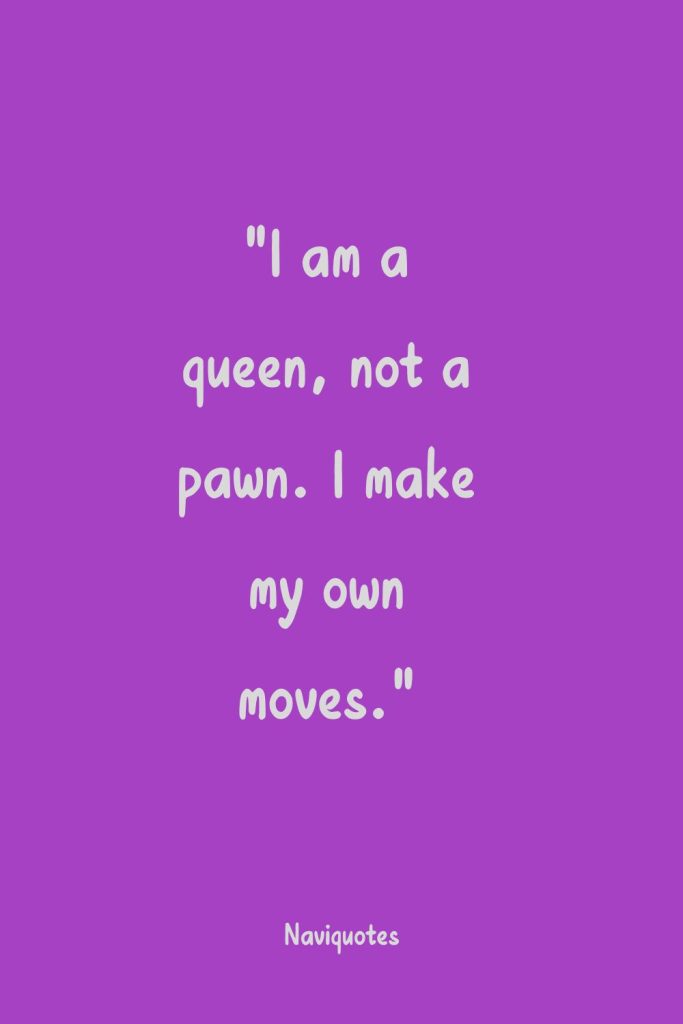 Sassy Attitude Quotes For Queen