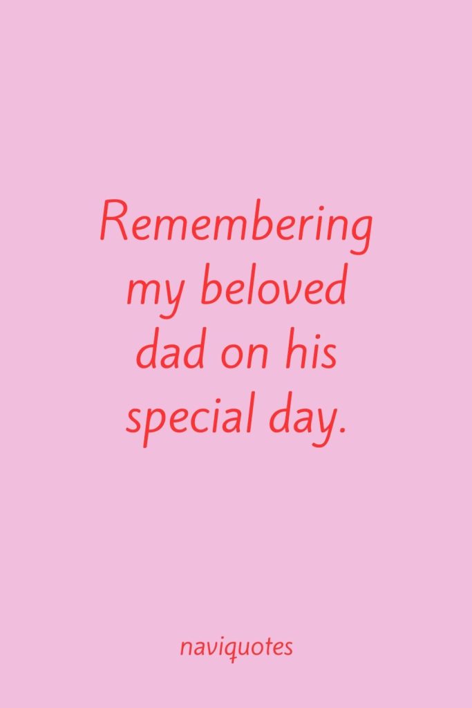 Remembering Dad on His Birthday