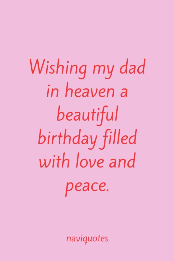 Happy Birthday Dad in Heaven