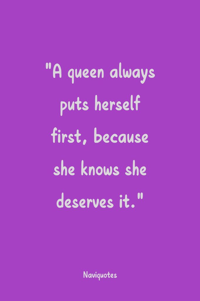 Best Savage Queen Quotes