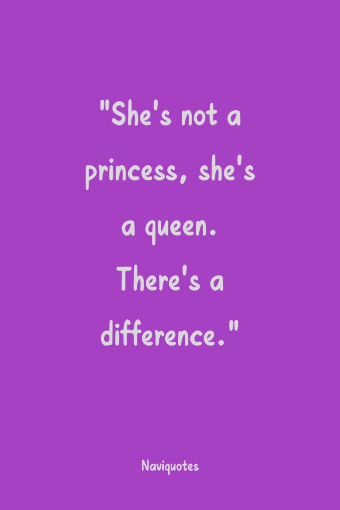 Best Savage Queen Quotes