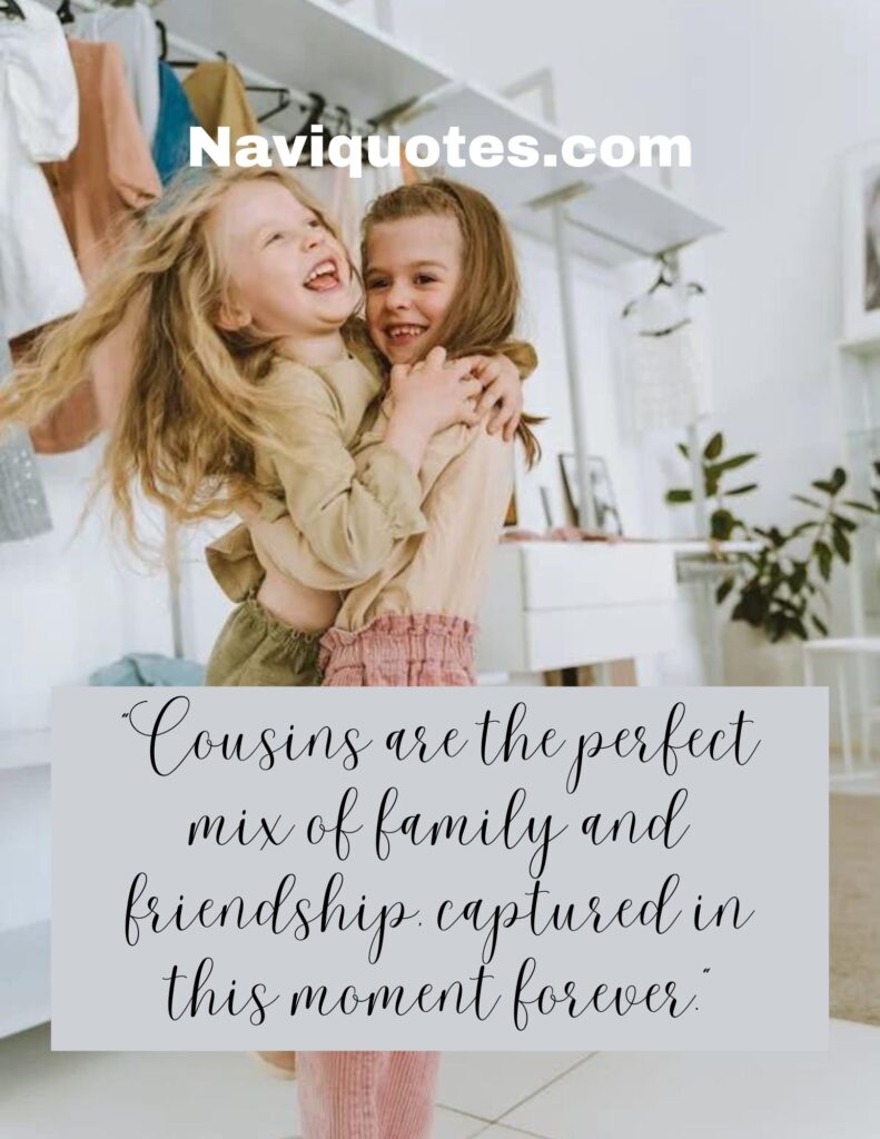 Best Cousin Captions and Quotes for Instagram