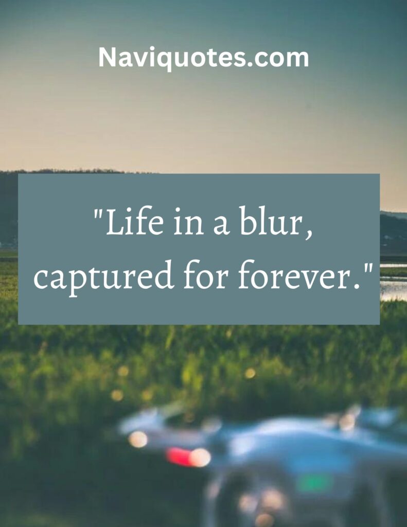 Cute and Interesting Captions for Blur Pics