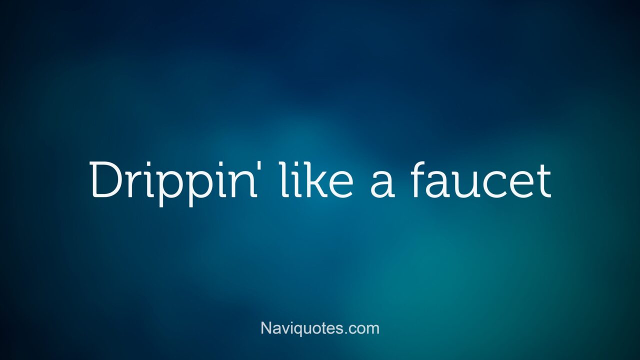 100 Best Drippy Instagram Captions