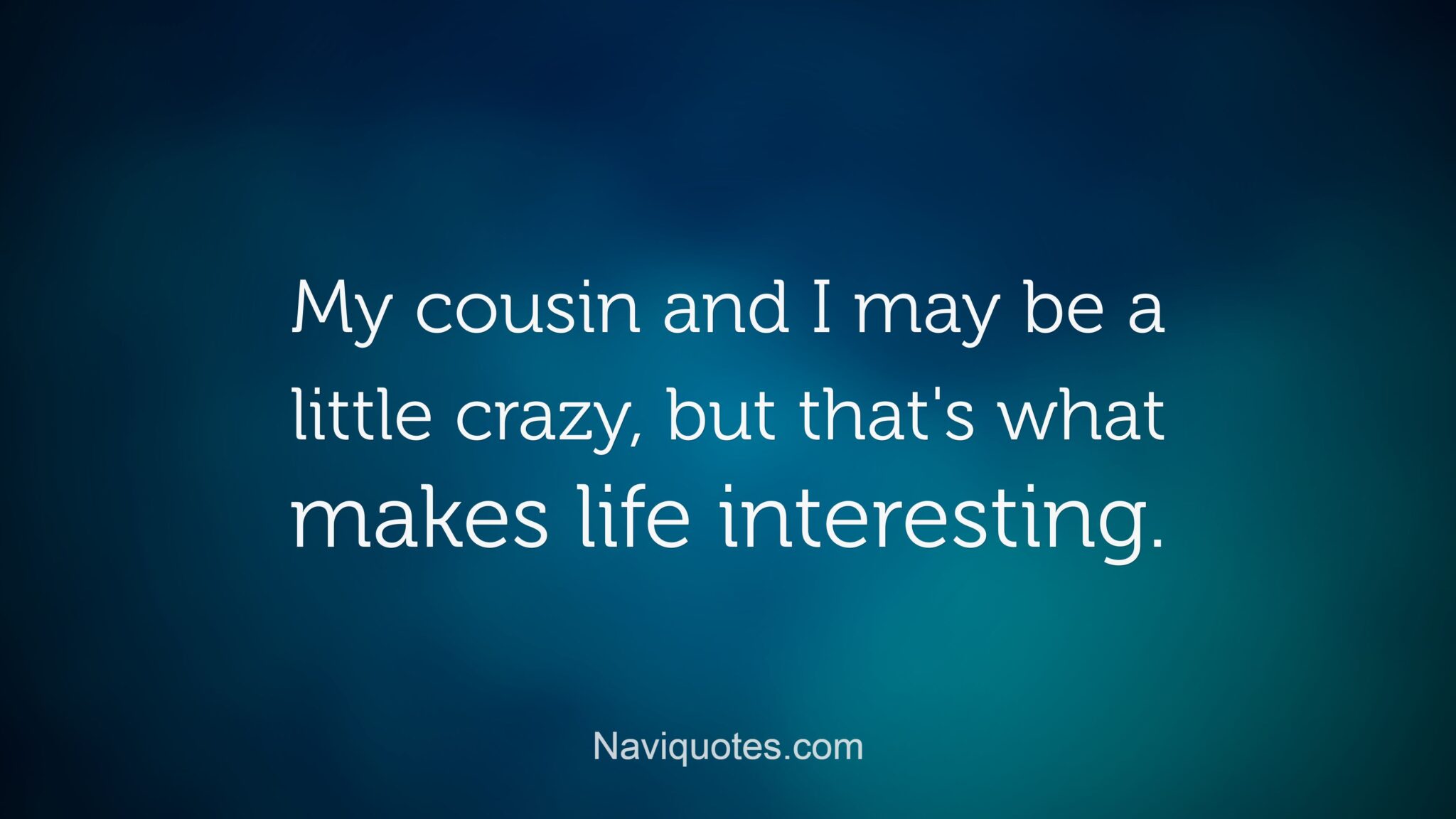 Cousin Captions Funny