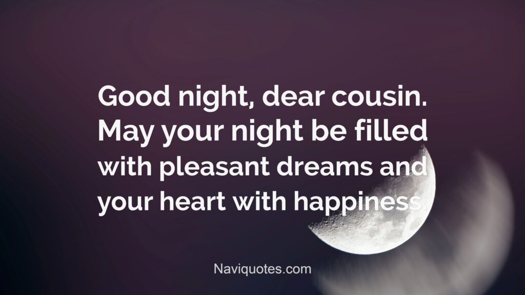 Good Night Messages for cousins