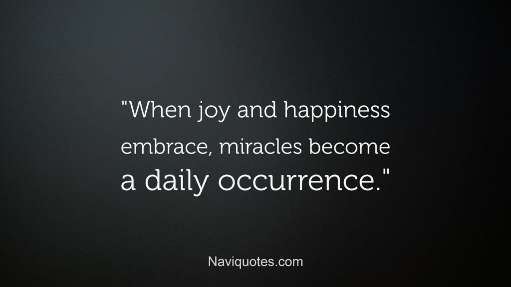 Quotes on Joy