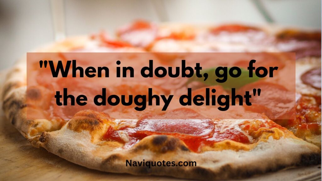 Best Pizza Captions for Instagram 