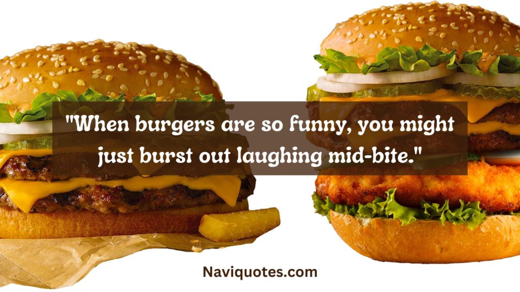Funny Burger Captions for Instagram