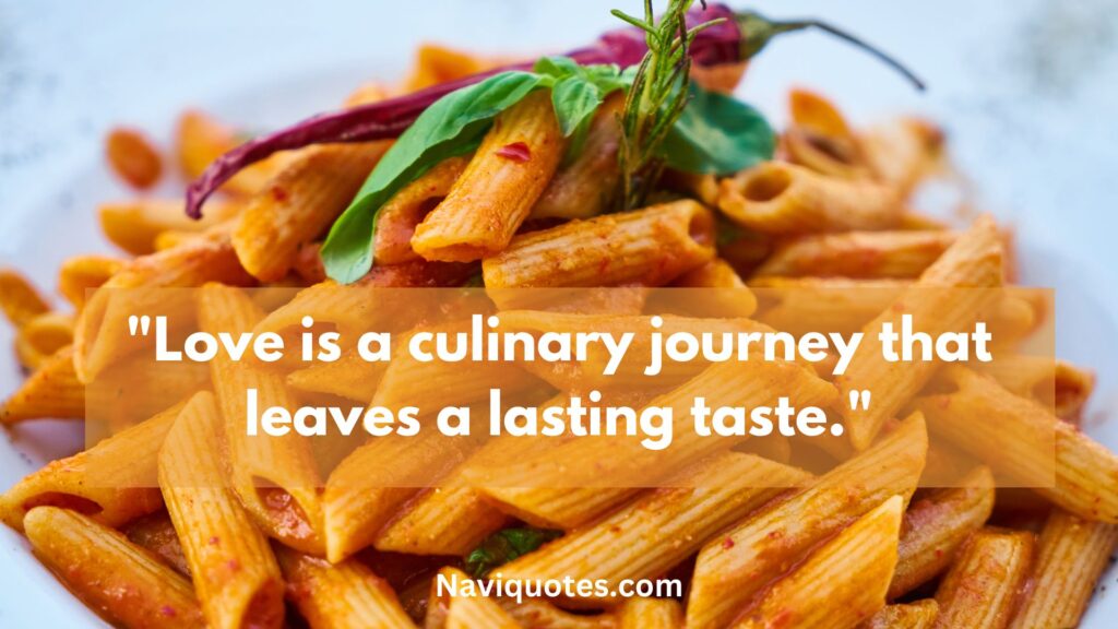 Love for Pasta Quotes 