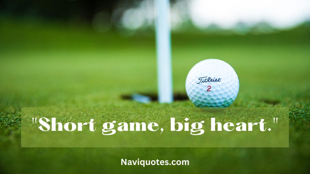 Short Golf Captions 