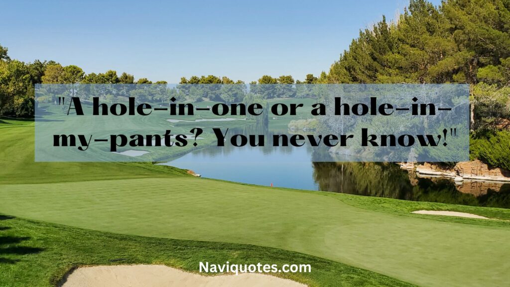 Funny Golf Captions 