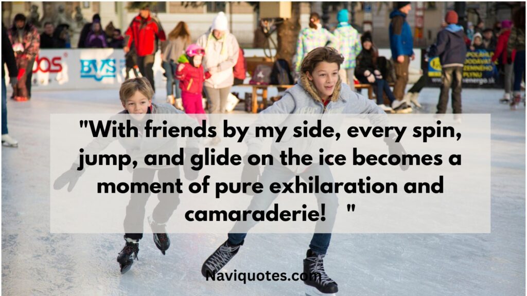 Ice Skating Captions with Friends 