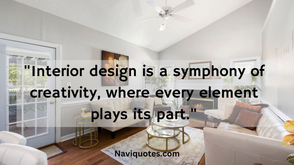 Creativity Interior Design Quotes 