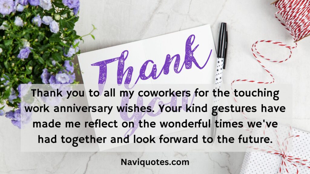 Thank You Message for Work Anniversary Wishes