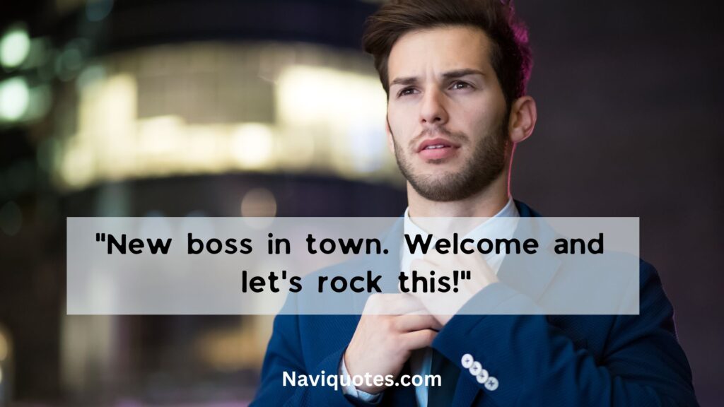 Short Welcome Messages for New Boss 