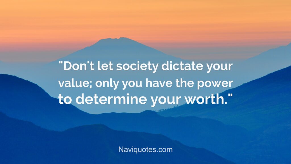 Know Your Worth Quotes