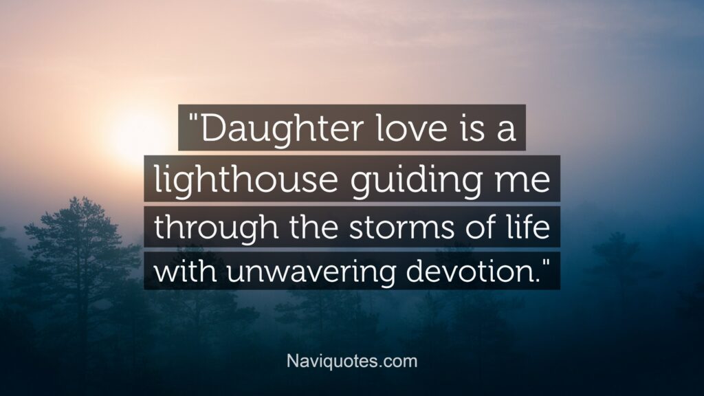 Daughter Love Quotes 