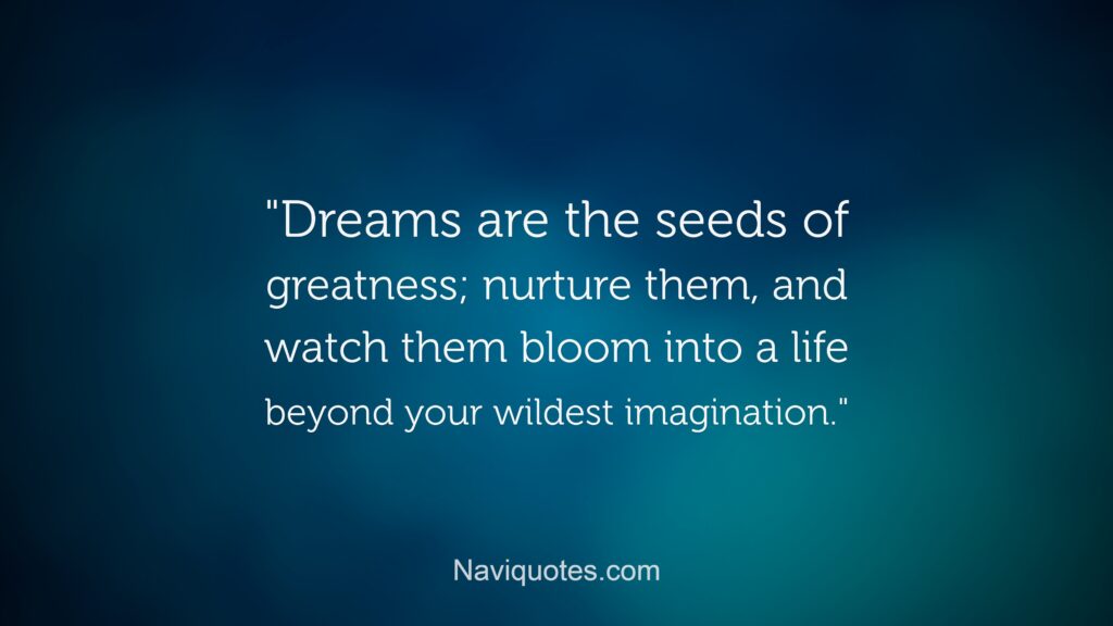 Follow Your Dream Quotes