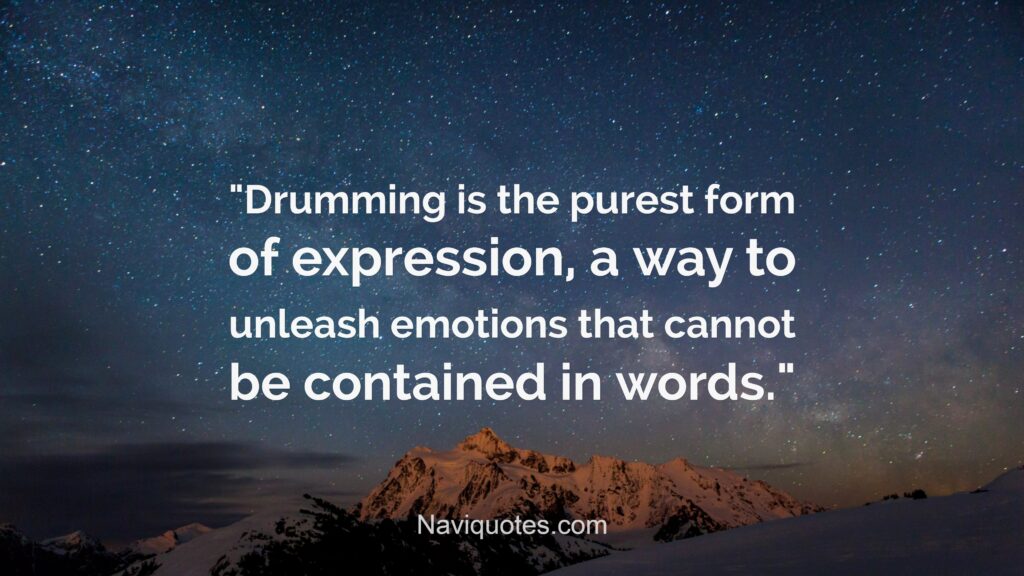 Best Drummer Quotes 