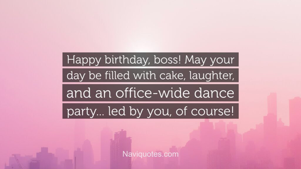 Funny Birthday Wishes for Boss 