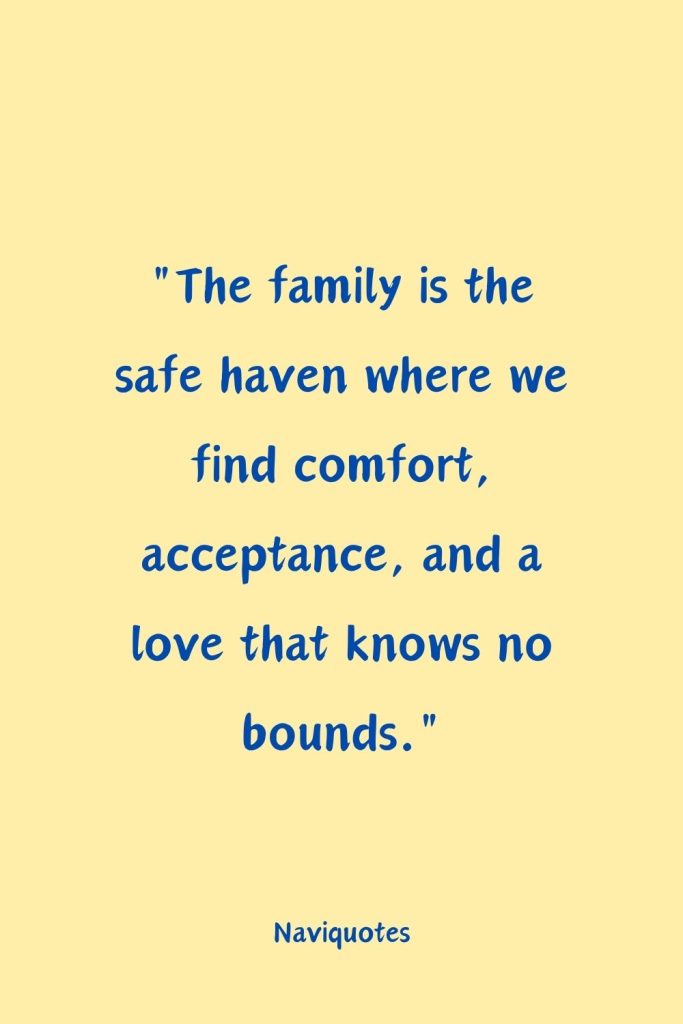 Unconditional Family Love Quotes