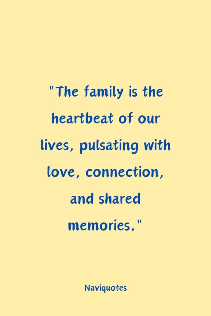 Unconditional Family Love Quotes