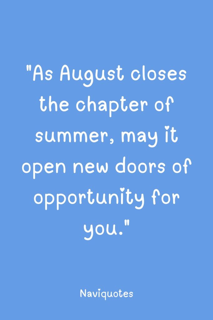 August Blessing Quotes