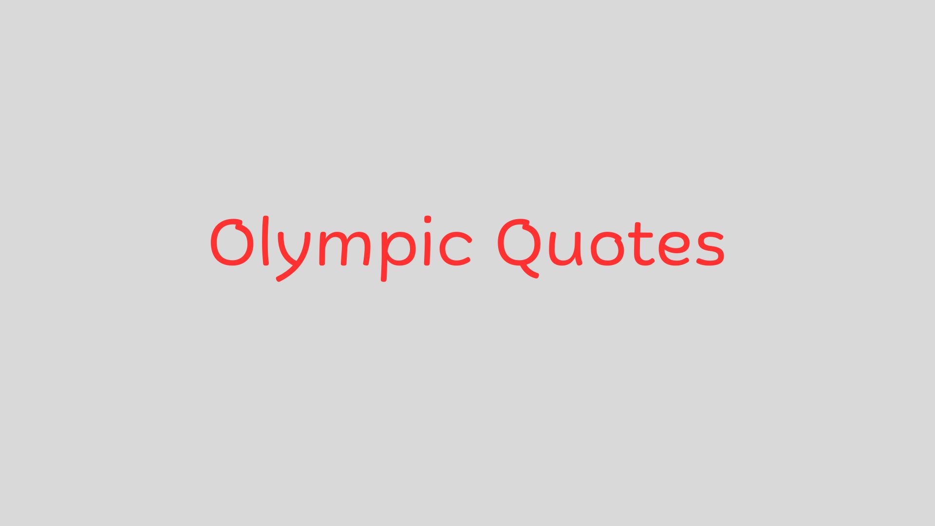 Olympic Quotes